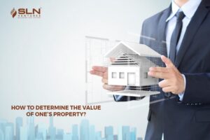 How to determine the value of one’s property?