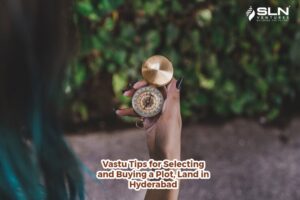 Vastu Tips for Selecting and Buying a Plot, Land in Hyderabad