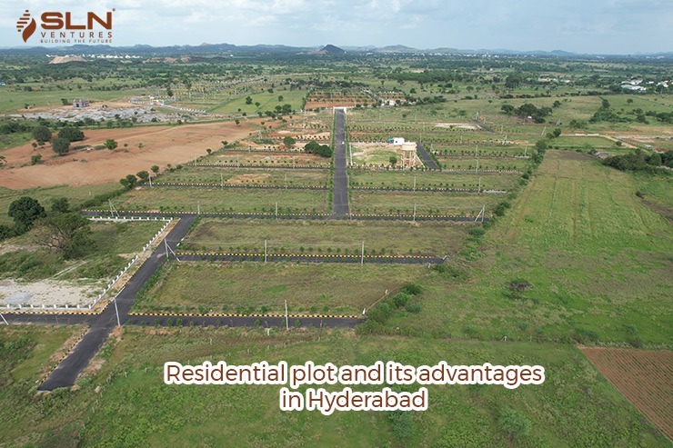 Residential plot and its advantages in Hyderabad